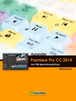 cover image of Aprender Premiere Pro CC 2014 con 100 ejercicios practicos